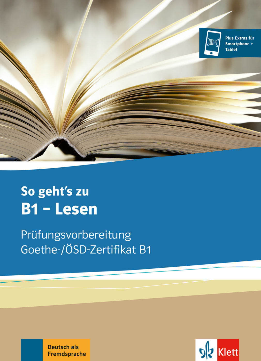 Акція на So geht’s zu B1 - Lesen: Prüfungsvorbereitung Goethe-/ÖSD-Zertifikat B1: Übungsbuch від Stylus