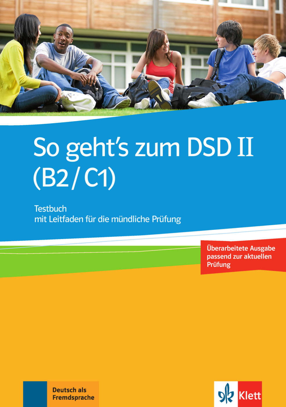Акція на So geht’s zum Dsd Ii (B2/C1) Neue Ausgabe: Testbuch mit Leitfaden für die mündliche Prüfung від Stylus