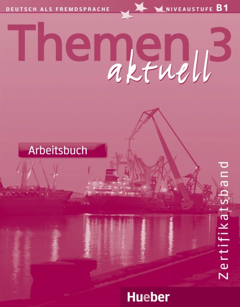 Акція на Themen aktuell 3: Zertifikatsband Arbeitsbuch від Stylus