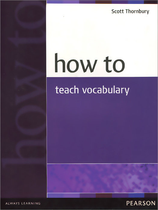 Акція на Scott Thornbury: How to Teach Vocabulary New від Y.UA