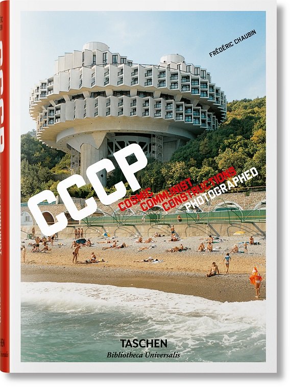 Акция на Frederic Chaubin: CCCP. Cosmic Communist Constructions Photographed от Y.UA