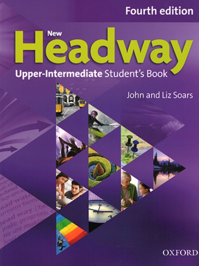 

New Headway 4th Edition Upper-Intermediate: Student's Book