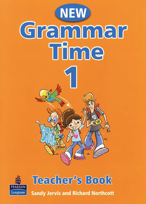 

Grammar Time Level 1 New Edition Teachers Book