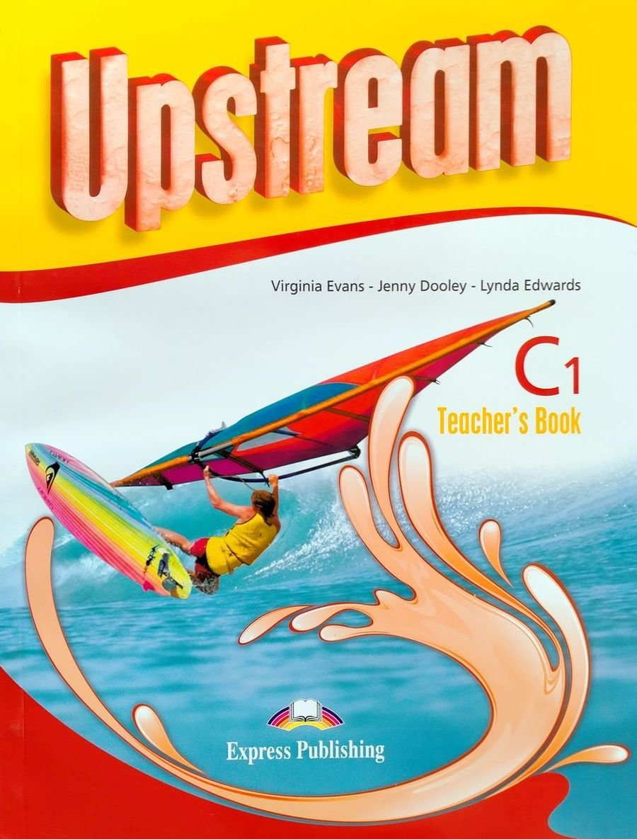 Акція на Upstream 3rd Edition Advanced C1: Teacher's Book від Y.UA