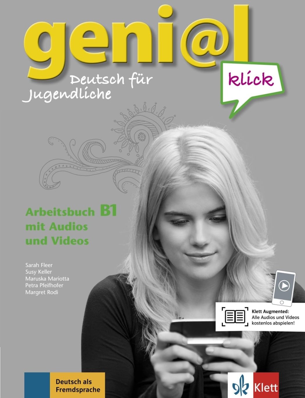 

geni@l klick B1: Arbeitsbuch mit Audios und Videos