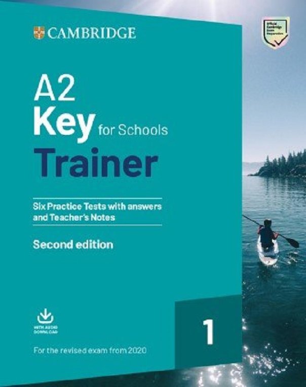Акція на Trainer 1: Key for Schools 2nd Edition (2020): Six Practice Tests with Answers and Teacher's Notes with Audio від Stylus