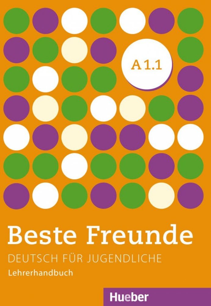 

Beste Freunde A1.1: Lehrerhandbuch