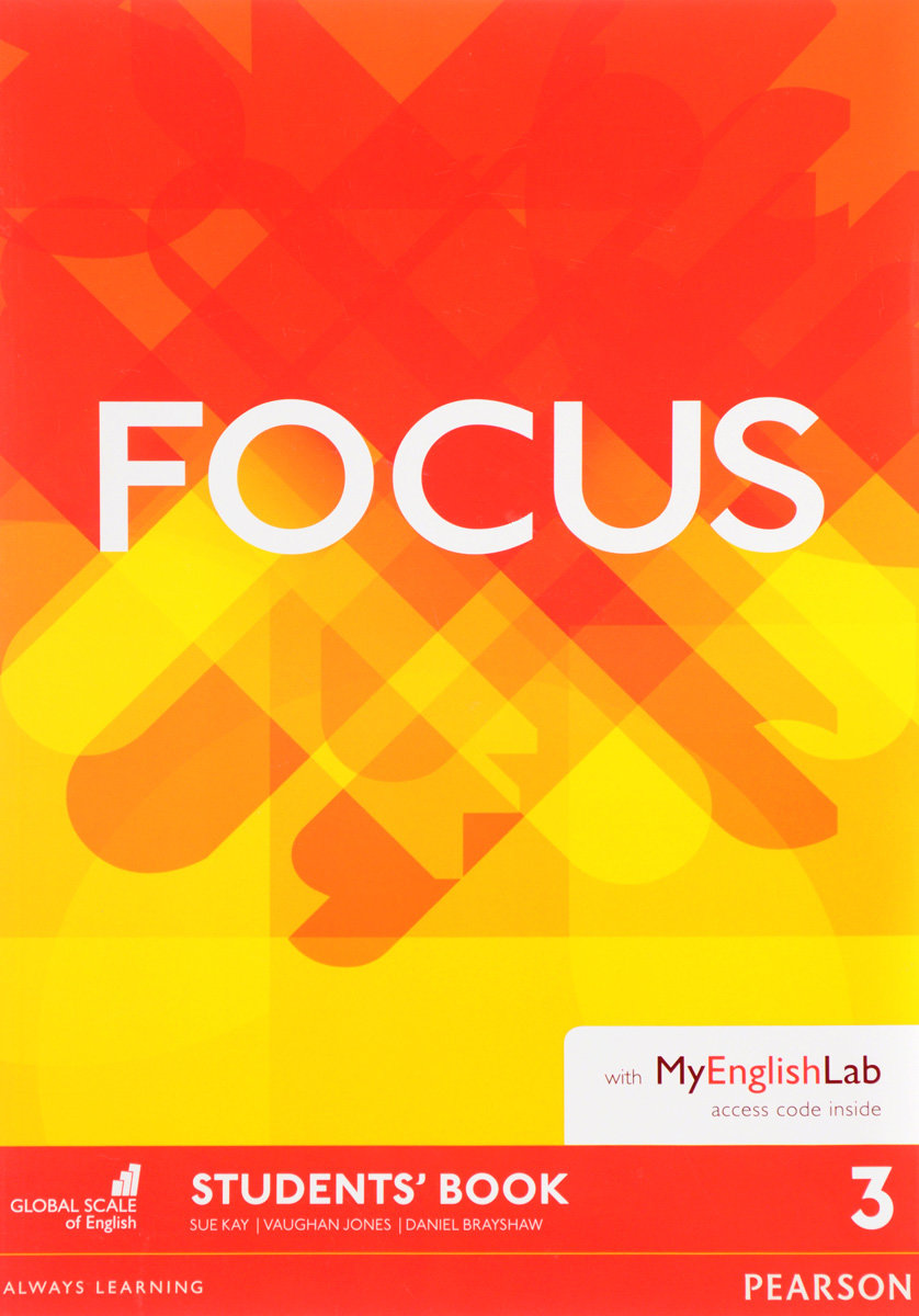 

Focus 3 Student's Book + MyEnglishLab