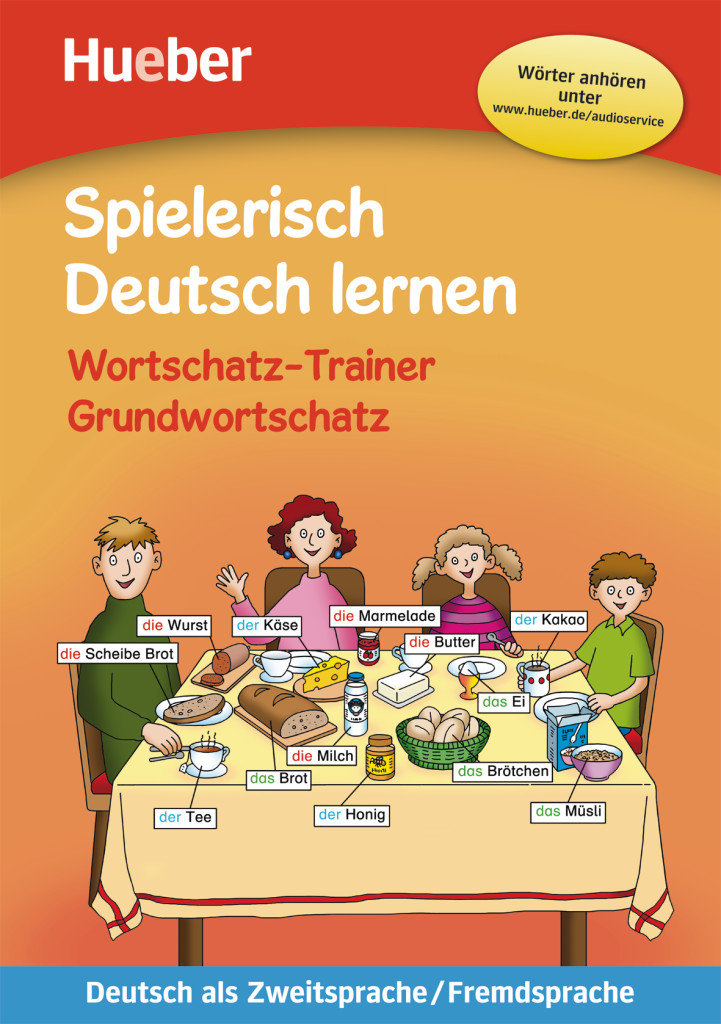 

Spielerisch Deutsch lernen: Wortschatz-Trainer - Grundwortschatz