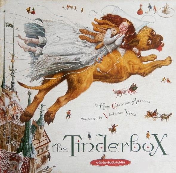 

Hans Christian Andersen: The Tinderbox