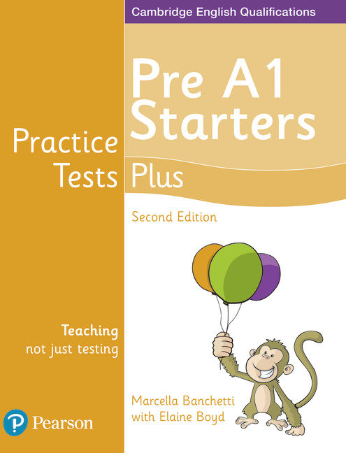 

Practice Tests Plus Pre A1 Starters Students' Book