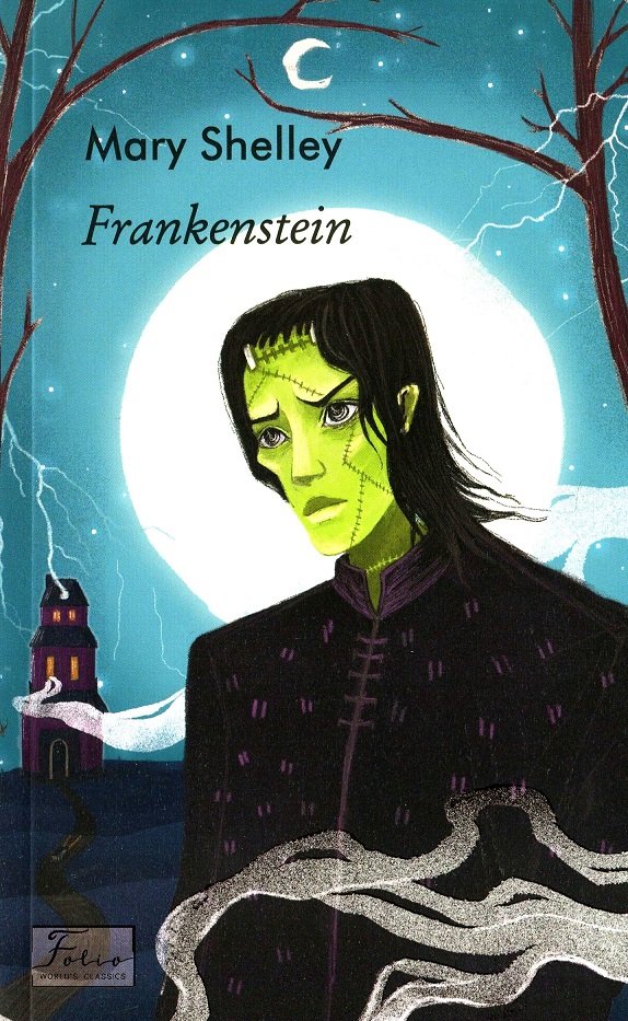 

Mary Shelley: Frankenstein