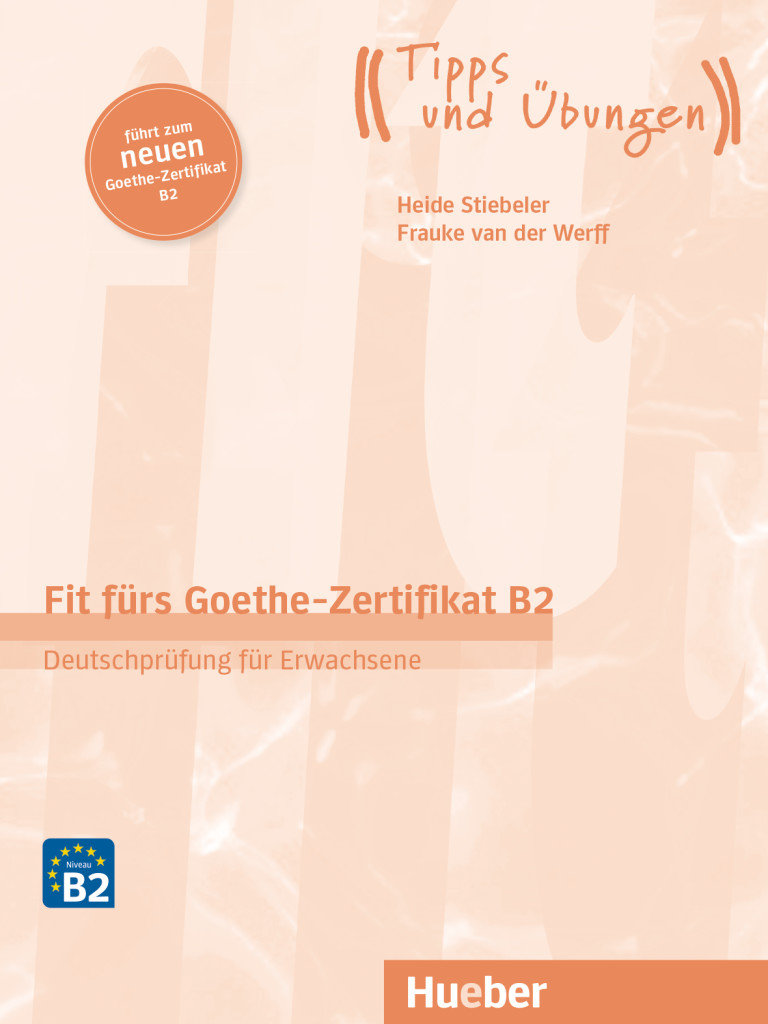 Акція на Fit fürs Goethe-Zertifikat B2: Deutschprüfung für Erwachsene mit Audios від Y.UA