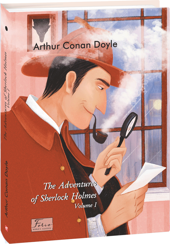 

Arthur Conan Doyle: The Adventures of Sherlock Holmes. Volume I