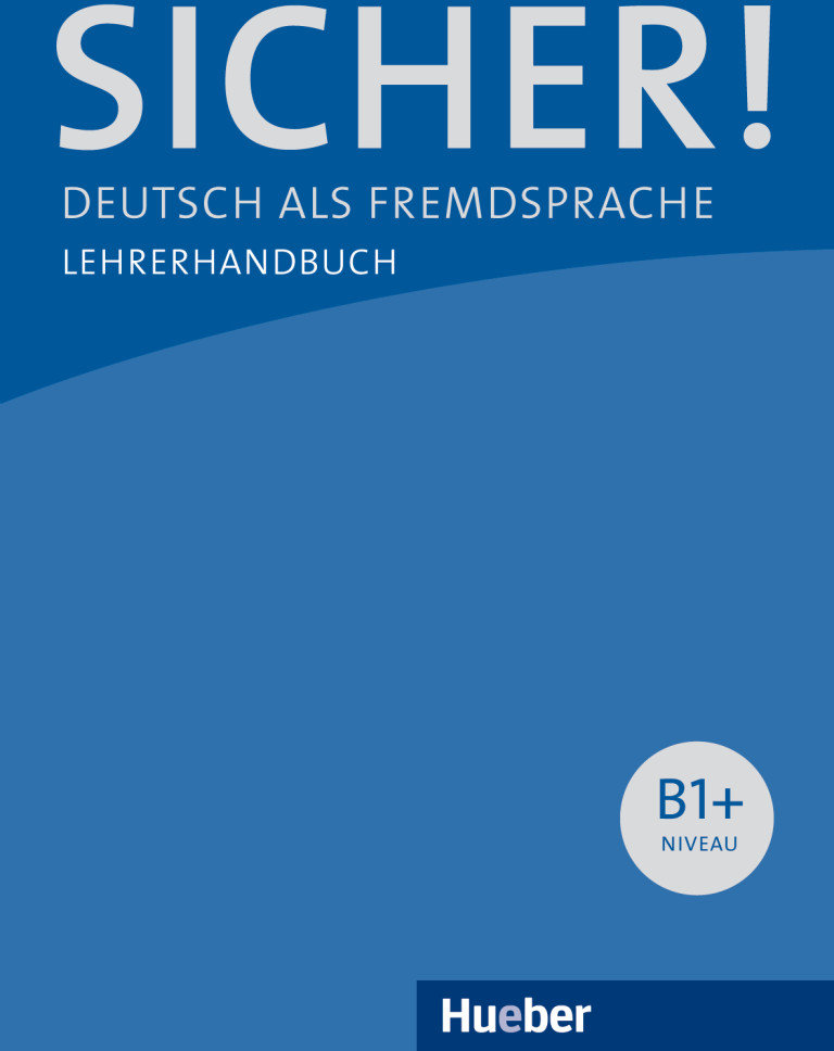 Акція на Sicher! B1+: Lehrerhandbuch від Y.UA