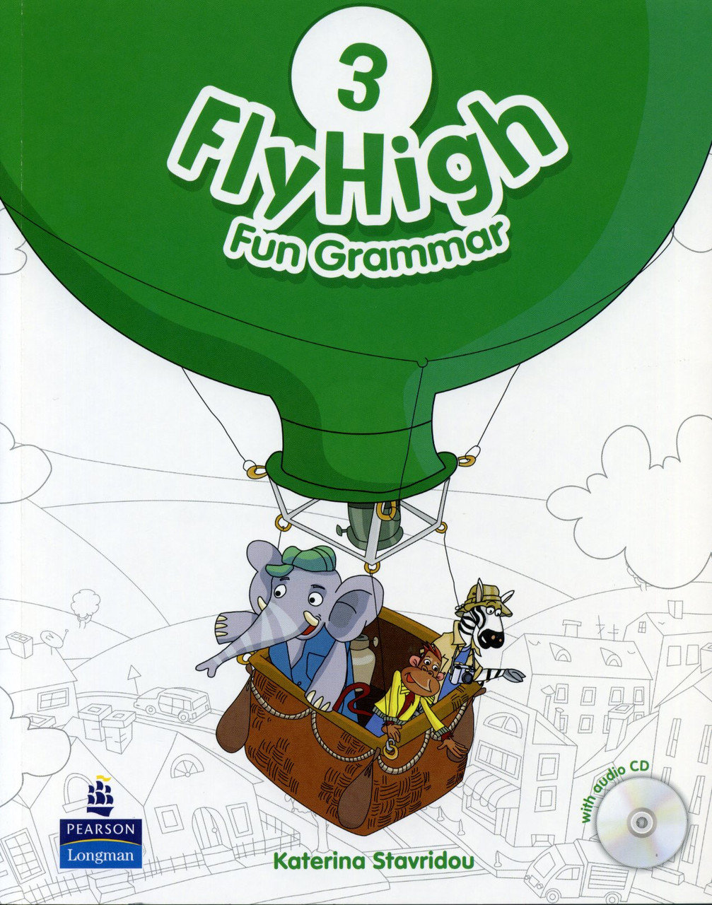 

Fly High 3 Fun Grammar + Audio Cd (грамматический учебник по вложенным Cd 4901990000)