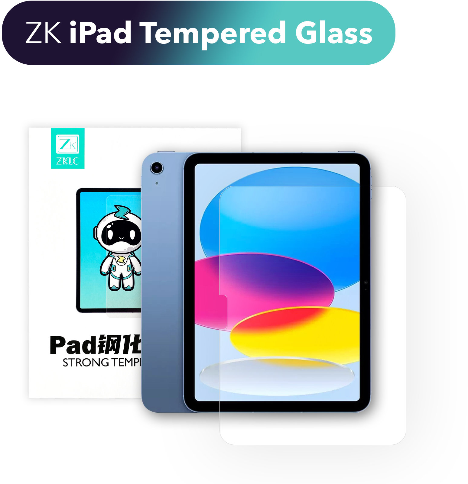 

Zk Premium Tempered Glass for iPad 10.9 (2022 / 2024)