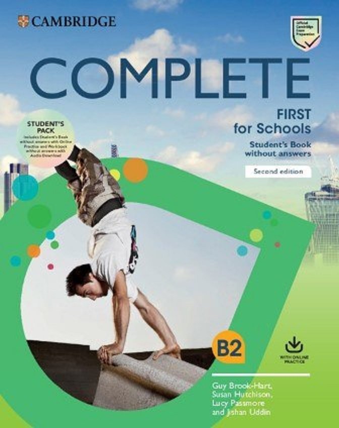 

Complete First for Schools 2nd Edition: Student's Pack (Student's Book with Answers with Online Practice, Workbook без Answers with Audio Download)