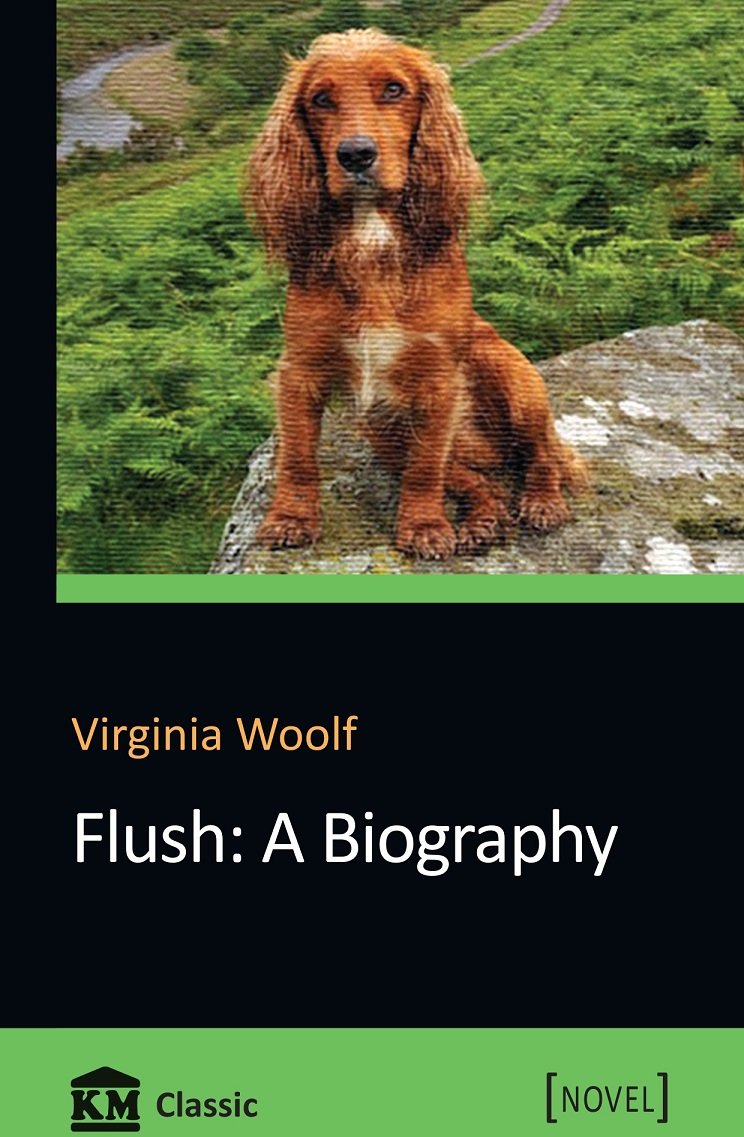 

Vardzhinіya Wolfe: Flush: A Biography