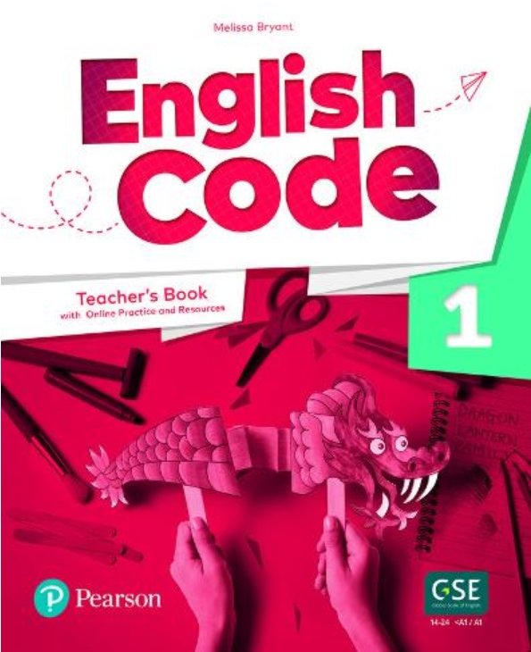 

English Code British 1 Teacher's Book + Online Practice