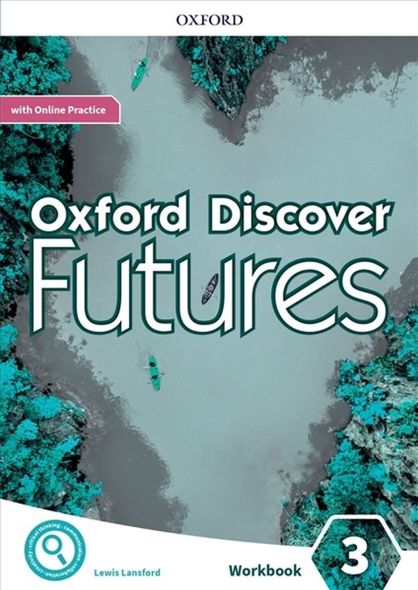 Акція на Oxford Discover Futures 3: Workbook with Online Practice від Stylus